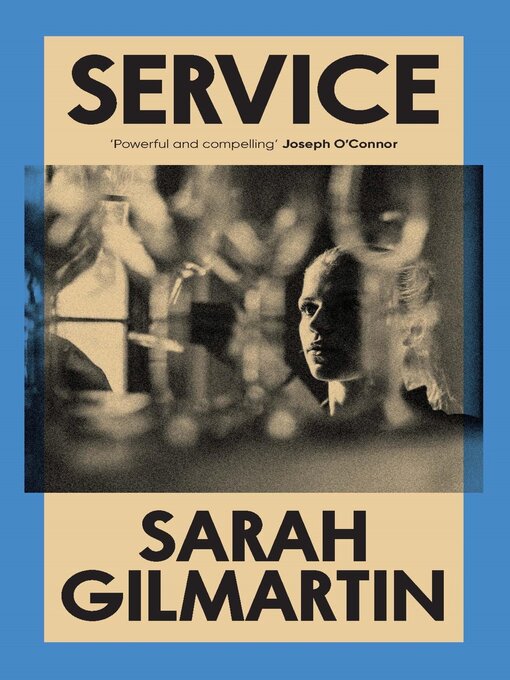 Title details for Service by Sarah Gilmartin - Wait list